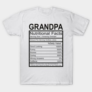 Grandpa Nutritional Facts T-Shirt